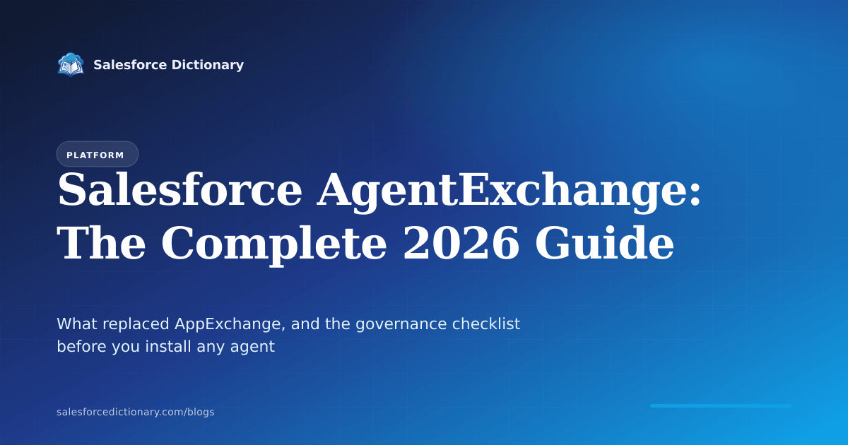 Salesforce AgentExchange: the unified marketplace that replaced AppExchange in 2026