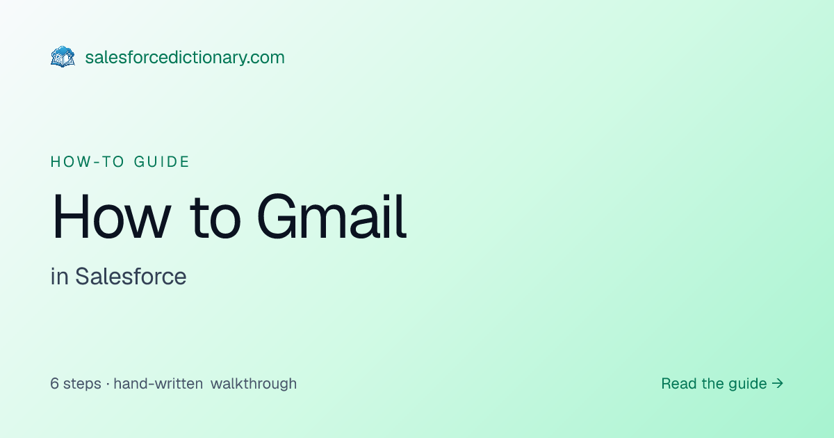 How to: Gmail | Salesforce Dictionary