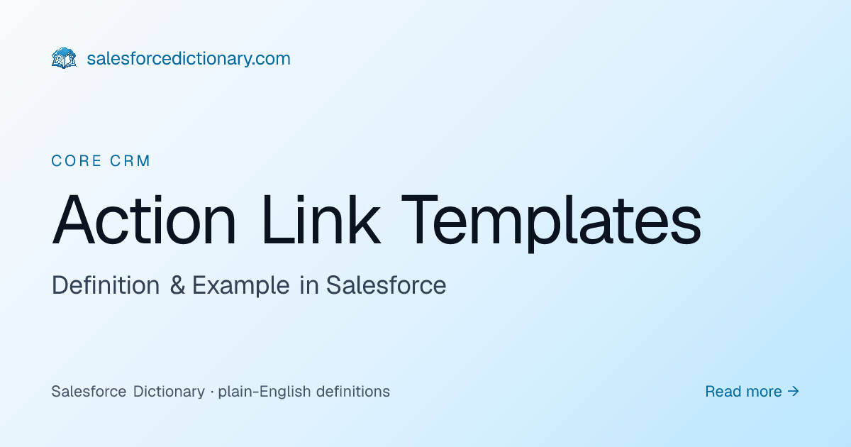 Action Link Templates - Definition | SF Dictionary