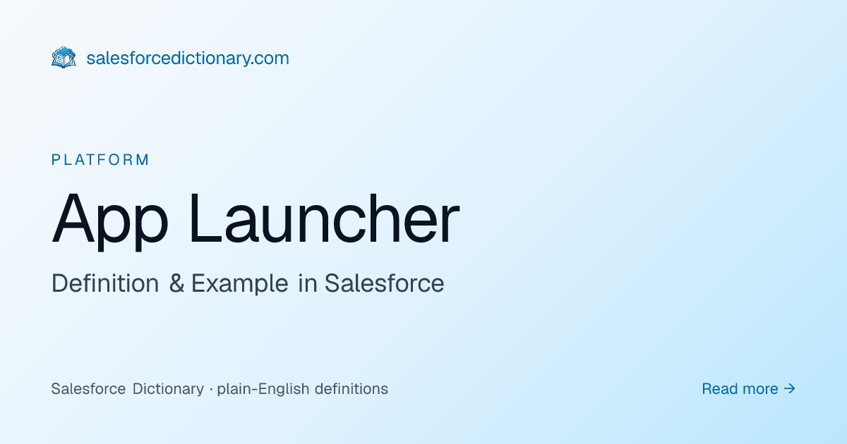 App Launcher - Definition & Examples | Salesforce Dictionary