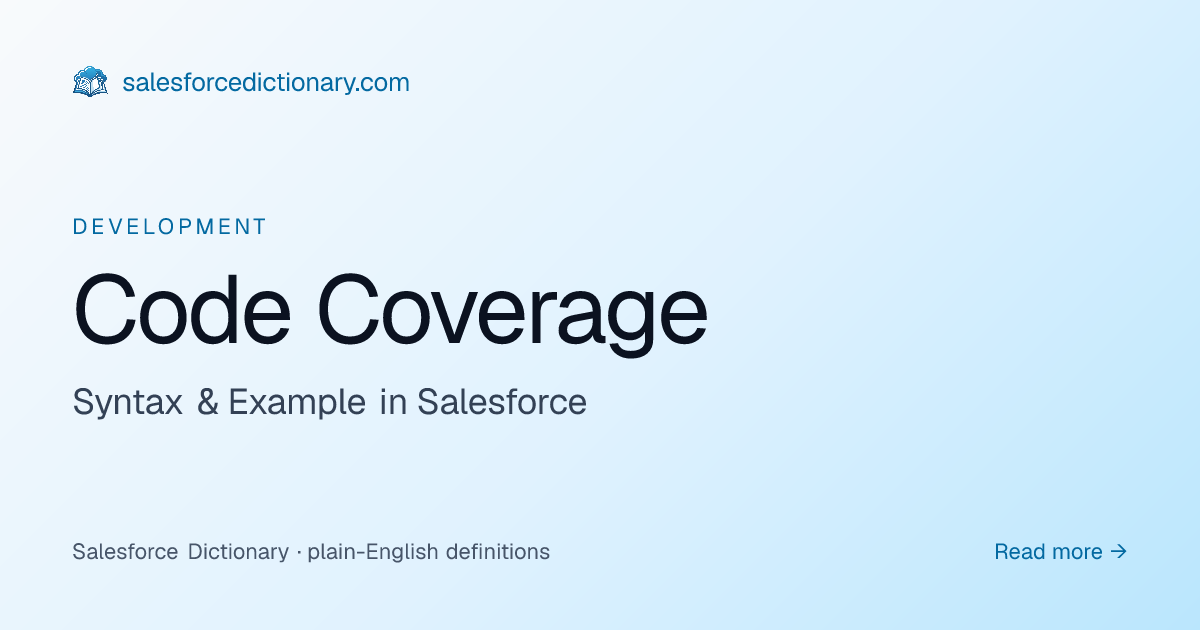 Code Coverage - Definition & Examples | SF Dictionary