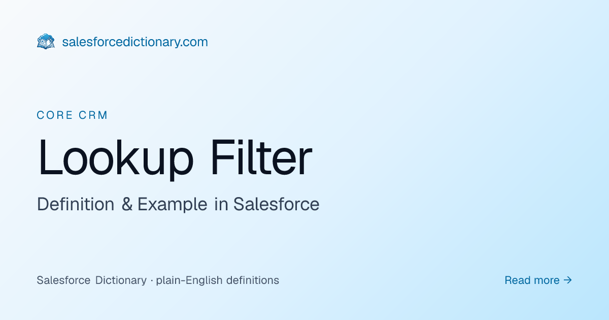 Lookup Filter - Definition & Examples | SF Dictionary