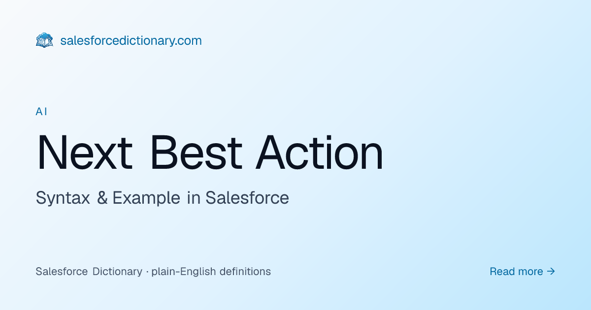 Next Best Action - Definition & Examples | SF Dictionary