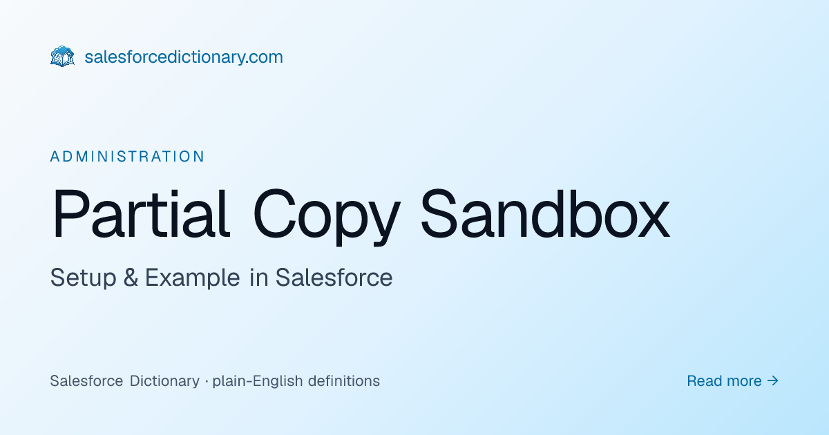 Partial Copy Sandbox - Definition & Examples | SF Dictionary