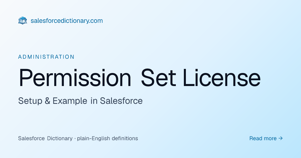 Permission Set License - Definition | SF Dictionary