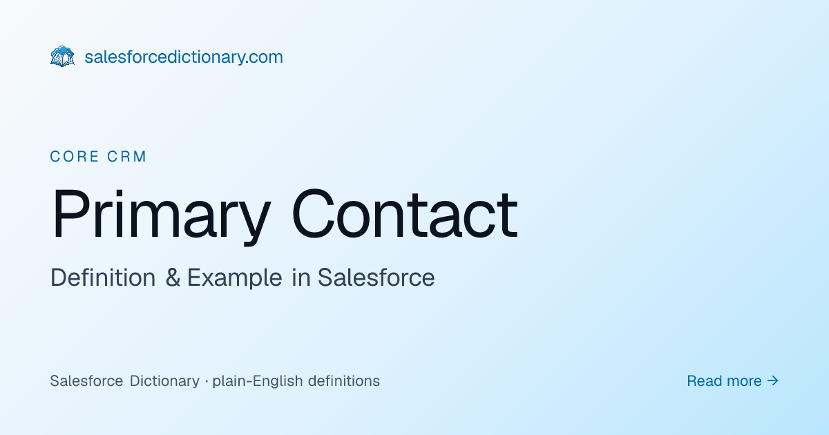Primary Contact - Definition & Examples | SF Dictionary