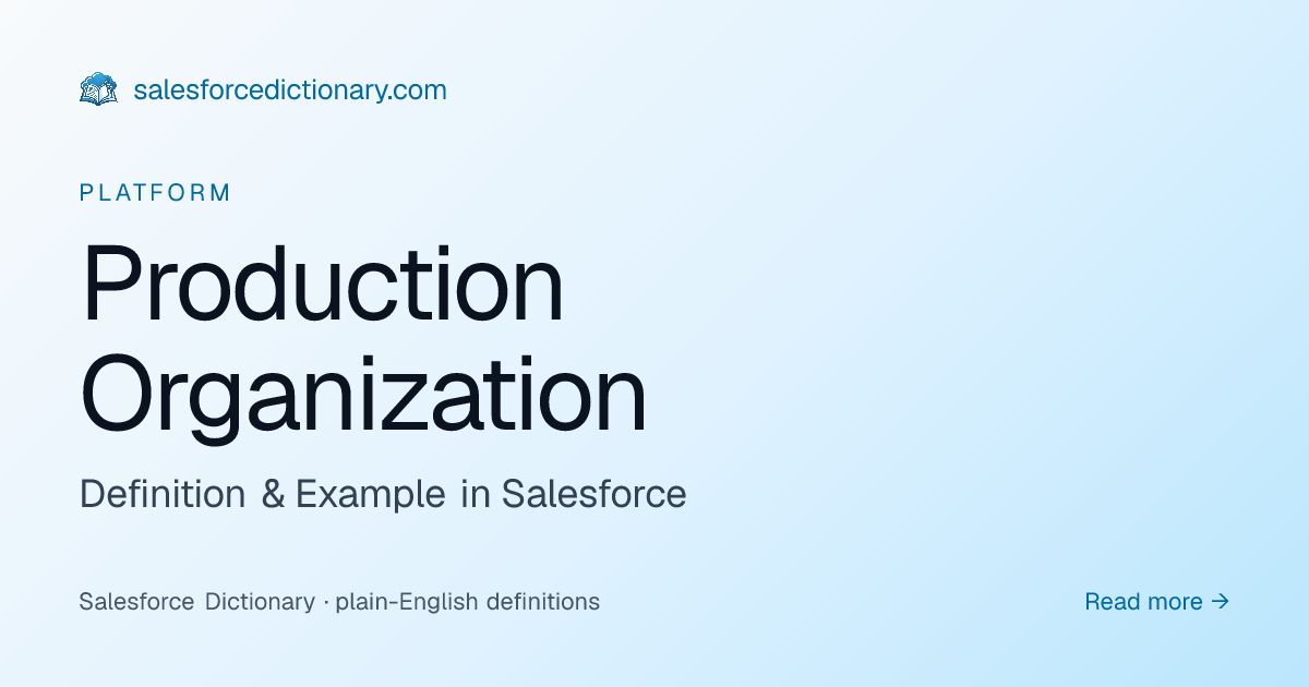 Production Organization - Definition | SF Dictionary