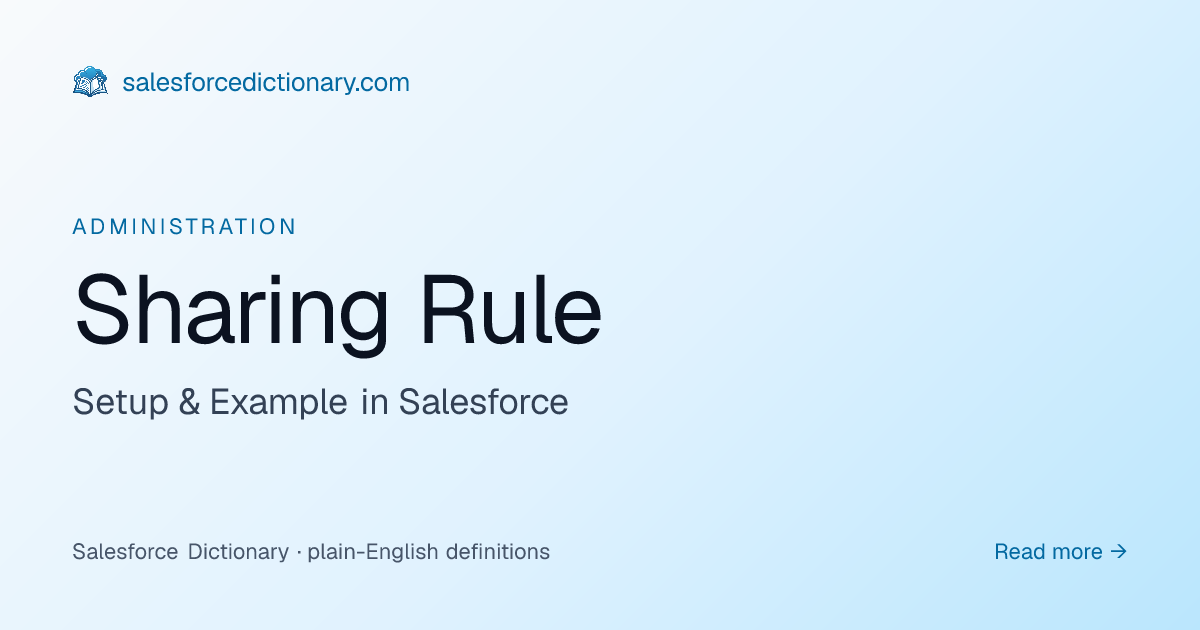 Sharing Rule - Definition & Examples | Salesforce Dictionary