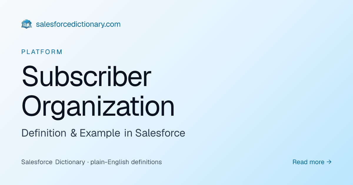 Subscriber Organization - Definition | SF Dictionary