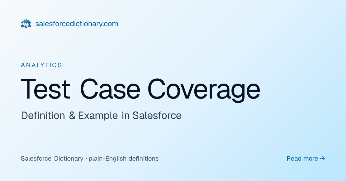 Test Case Coverage - Definition & Examples | SF Dictionary